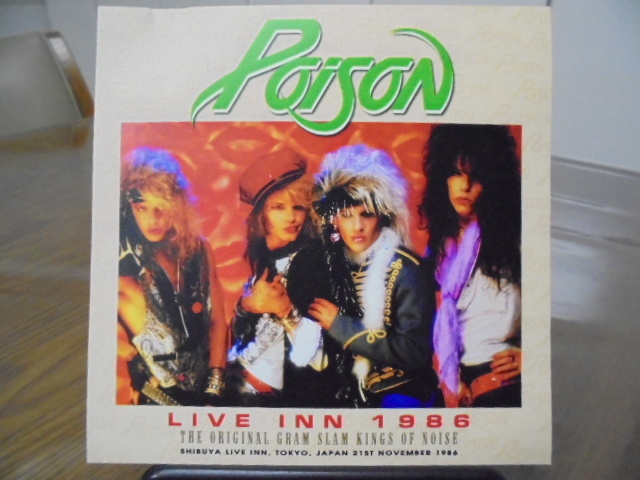 Live Inn 1986 (Poison Bootleg CD): Kiss Bootleg  大好き～また西新宿のKinnieに行きたいオヤジの散財日記